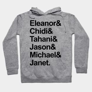 The Good Place Characters List Hoodie